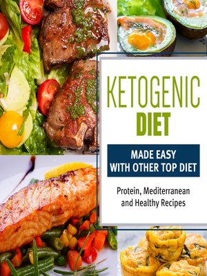 cover image of Ketogenic Diet Made Easy With Other Top Diets